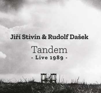 Album Jiří Stivín: Tandem - Live 1989 -