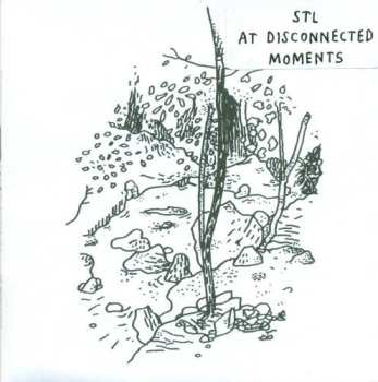 Album STL: At Disconnected Moments