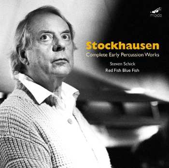 2CD Karlheinz Stockhausen: Complete Early Percussion Works 450639