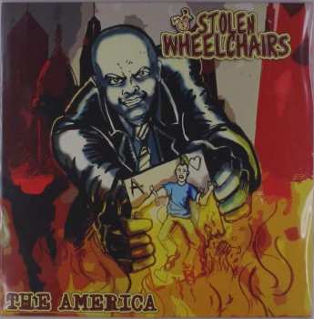 Album Stolen Wheelchairs: The America
