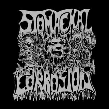 Album Stomachal Corrosion: Stomachal Corrosion