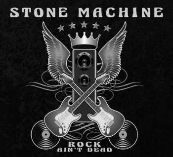 CD Stone Machine: Rock Ain't Dead 397552