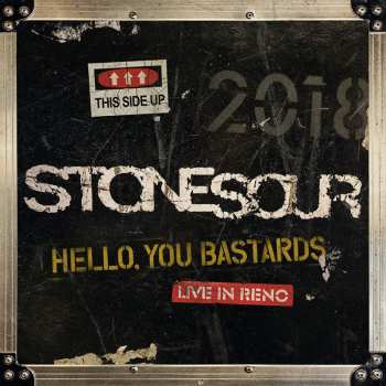 Album Stone Sour: Hello, You Bastards (Live In Reno)