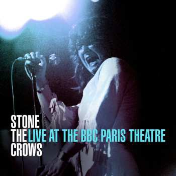 2LP Stone The Crows: Live At The BBC Paris Theatre 444283
