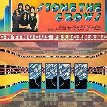 CD Stone The Crows: Ontinuous Performance