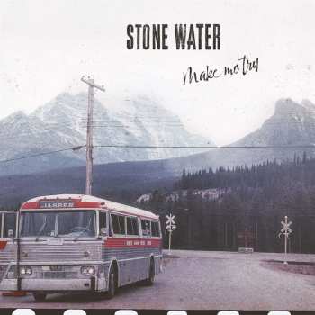 Album Stone Water: Make Me Try