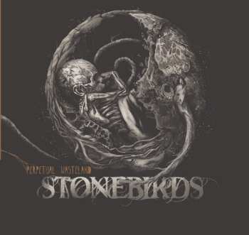 Album Stonebirds: Perpetual Wasteland