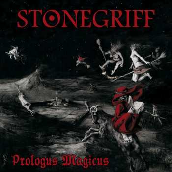Album Stonegriff: Prologus Magicus