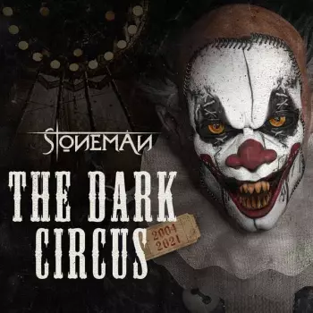Stoneman: The Dark Circus