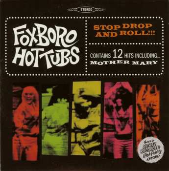 Foxboro Hot Tubs: Stop Drop And Roll!!!