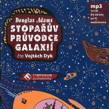 Album Vojtěch Dyk: Stopařův průvodce galaxií (MP3-CD)
