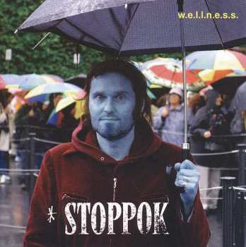 Album Stoppok: W.e.l.l.n.e.s.s.