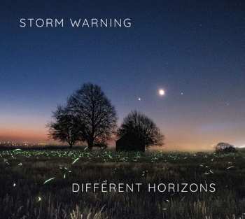 Album Storm Warning: Different Horizons