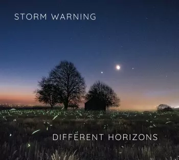 Storm Warning: Different Horizons