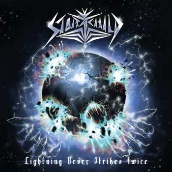 Album Stormchild: Lightning Never Strikes Twice