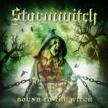Album Stormwitch: Bound To The Witch