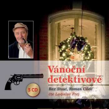 Ladislav Frej: Stout, Cílek: Vánoční detektivové