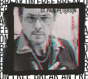 Album St.paul Peterson: Break On Free