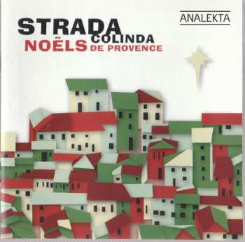 Album Strada: Colinda: Noels De Provence