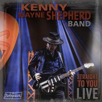 Album Kenny Wayne Shepherd Band: Straight To You Live