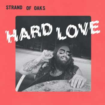 CD Strand Of Oaks: Hard Love 15371