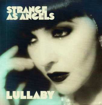 Album Strange As Angels: Lullaby