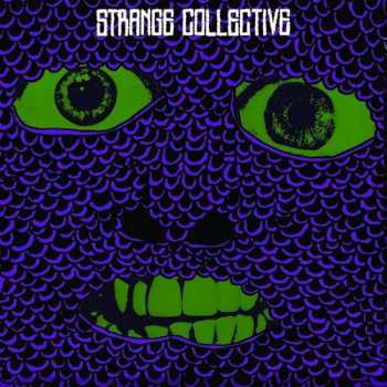 LP Strange Collective: Super Touchy 425740