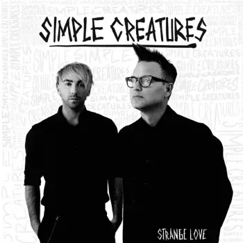 Simple Creatures: Strange Love