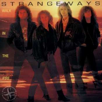 Album Strangeways: Walk In The Fire