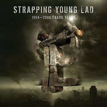 2LP Strapping Young Lad: 1994–2006 Chaos Years LTD | CLR 450228