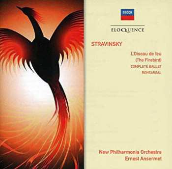 2CD Igor Stravinsky: L'Oiseau De Feu - Performance And Rehearsal 494969