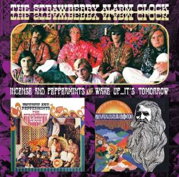 Album Strawberry Alarm Clock: Incense And Peppermints And Wake Up...It's Tomorrow