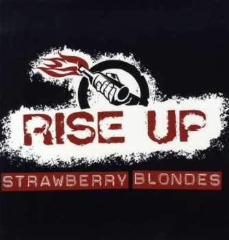 Album Strawberry Blondes: Rise Up