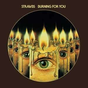 Album Strawbs: Burning For You