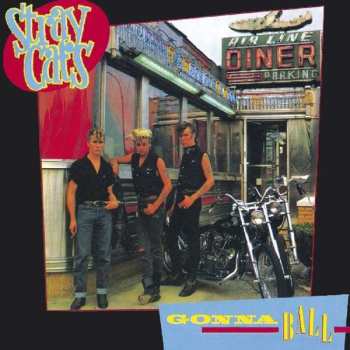 Album Stray Cats: Gonna Ball