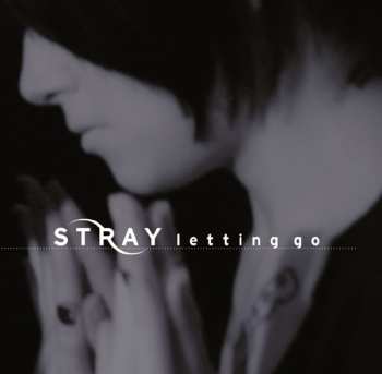 Album Stray: Letting Go
