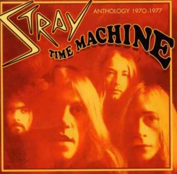 Album Stray: Time Machine: Anthology 1970-1977