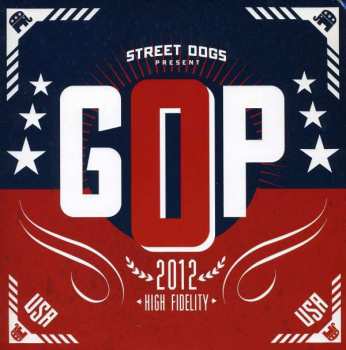 Street Dogs: Gop/not Without A Purpose (liv