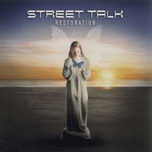 Street Talk: Restoration