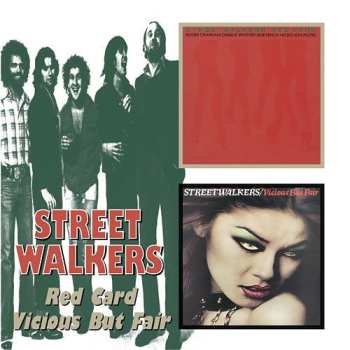 Album Streetwalkers: Red Card / Vicious But Fair