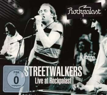 Streetwalkers: Streetwalkers Live At Rockpalast