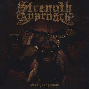 Album Strength Approach: Stand Your Ground