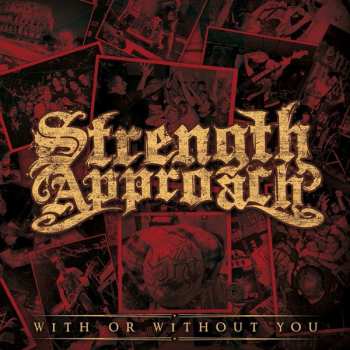 Album Strength Approach: With Or Without Me
