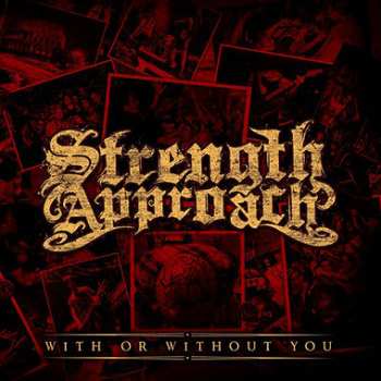 Album Strength Approach: With Or Without You