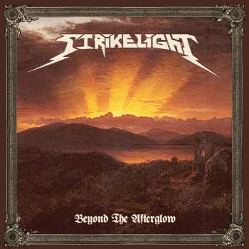 Album Strikelight: Beyond The Afterglow