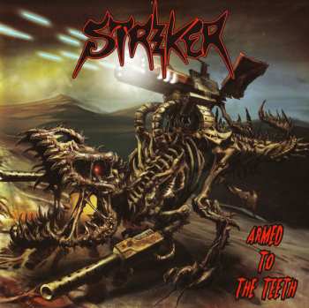 Album Striker: Armed To The Teeth