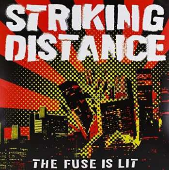 Album Striking Distance: The Fuse Is Lit