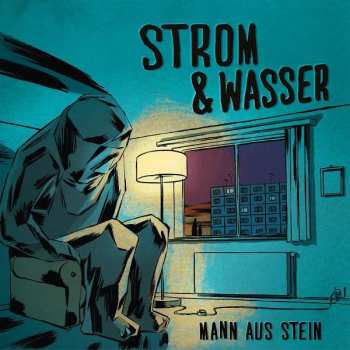 Album Strom & Wasser: Mann Aus Stein