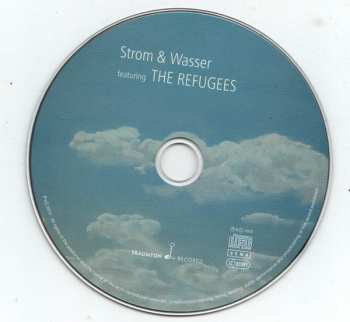 CD Strom & Wasser: Strom & Wasser Featuring The Refugees 328091