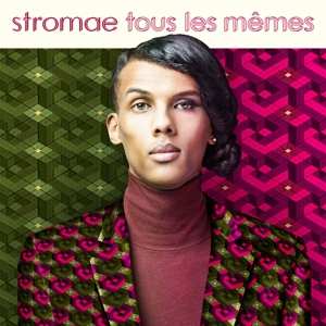 SP Stromae: Tous Les Mêmes LTD 428736